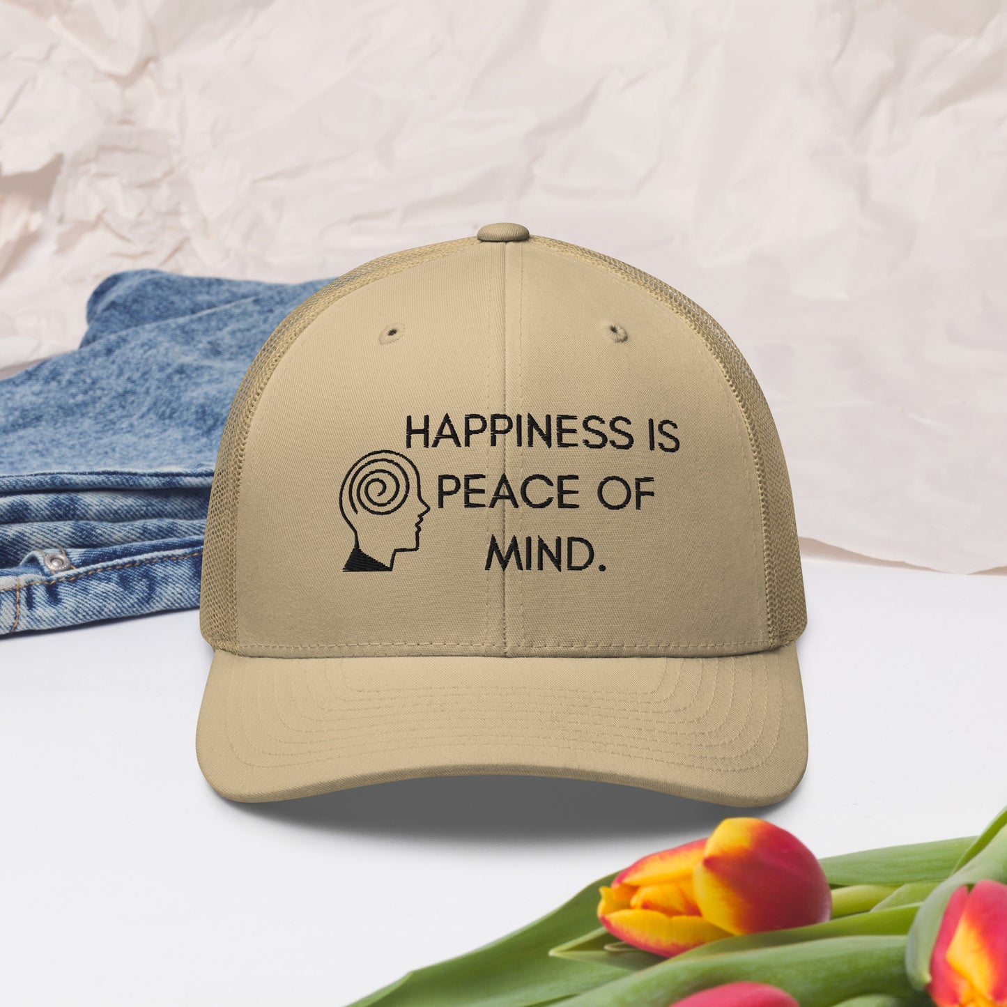 HAPPINESS IS PEACE OF MIND II Trucker Cap