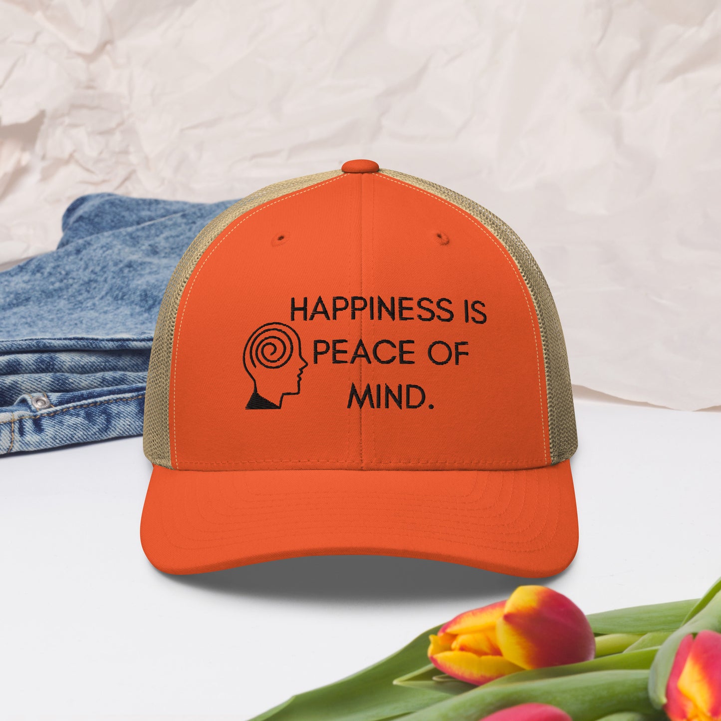 HAPPINESS IS PEACE OF MIND II Trucker Cap