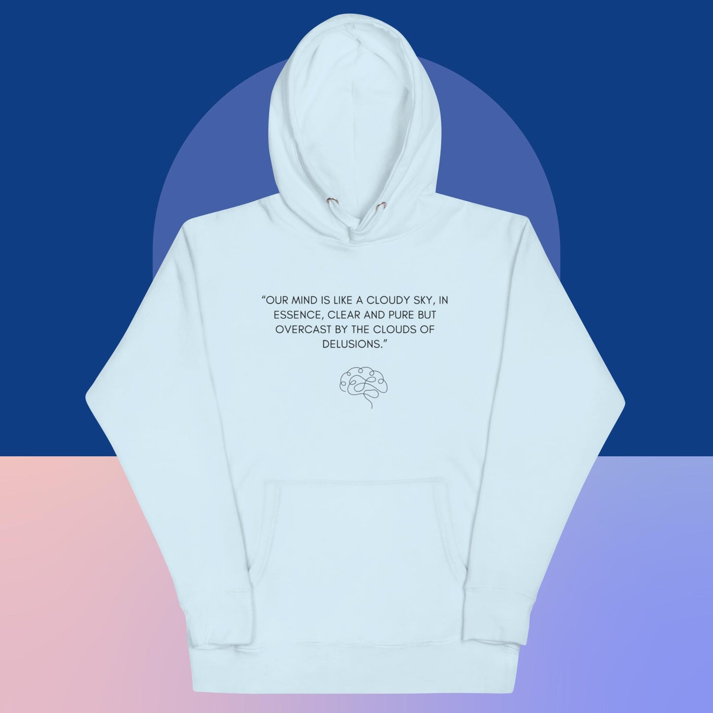 OUR MIND IS LIKE A CLOUDY SKY II Unisex Hoodie