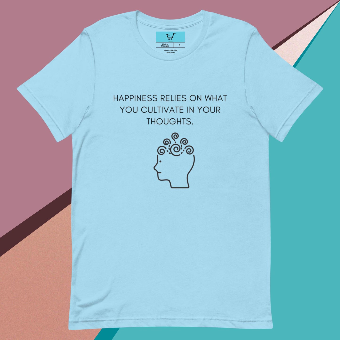 HAPPINESS RELIES ON WHAT YOU CULTIVATE IN YOUR THOUGHTS II Unisex t-shirt