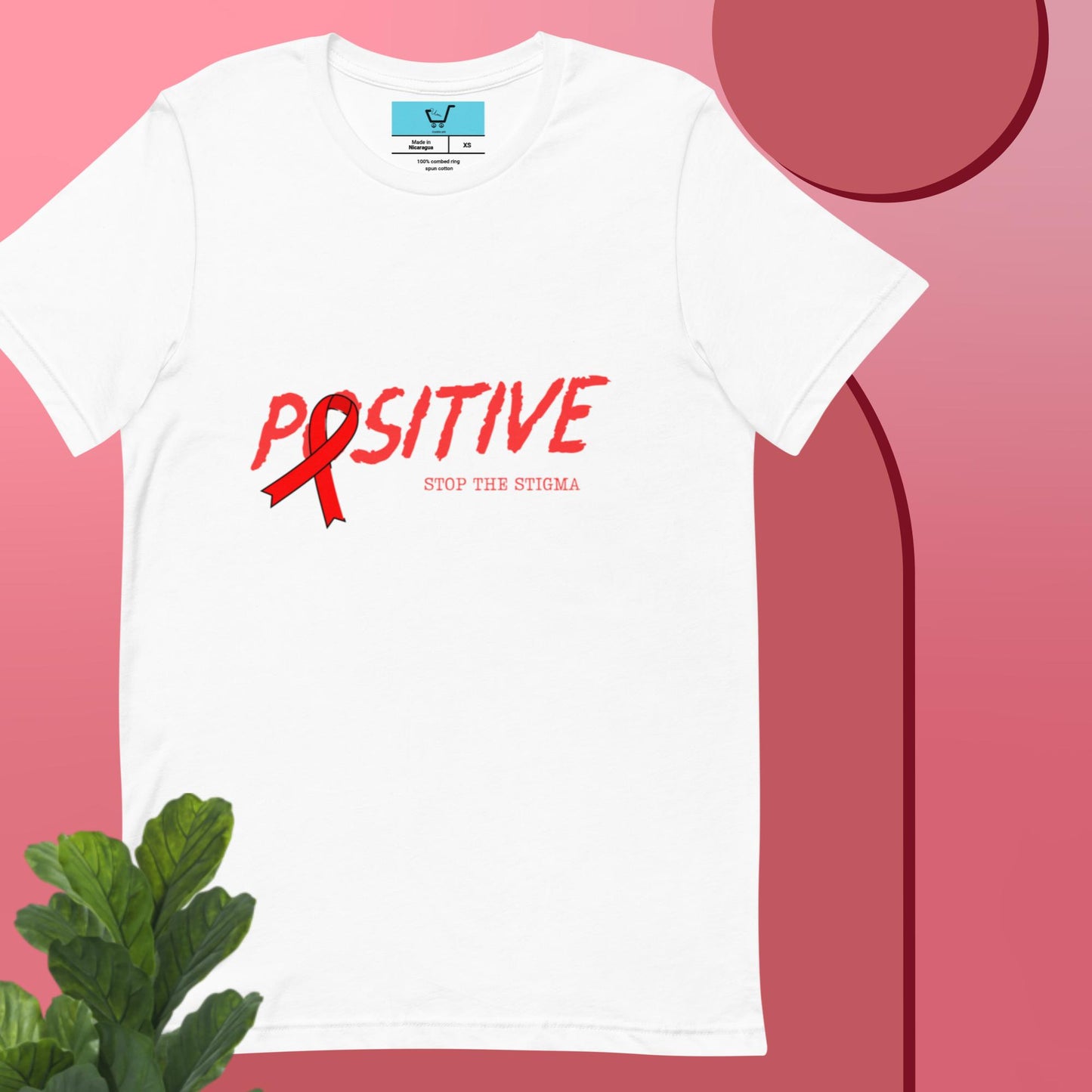 POSITIVE - Stop the Stigma Unisex t-shirt