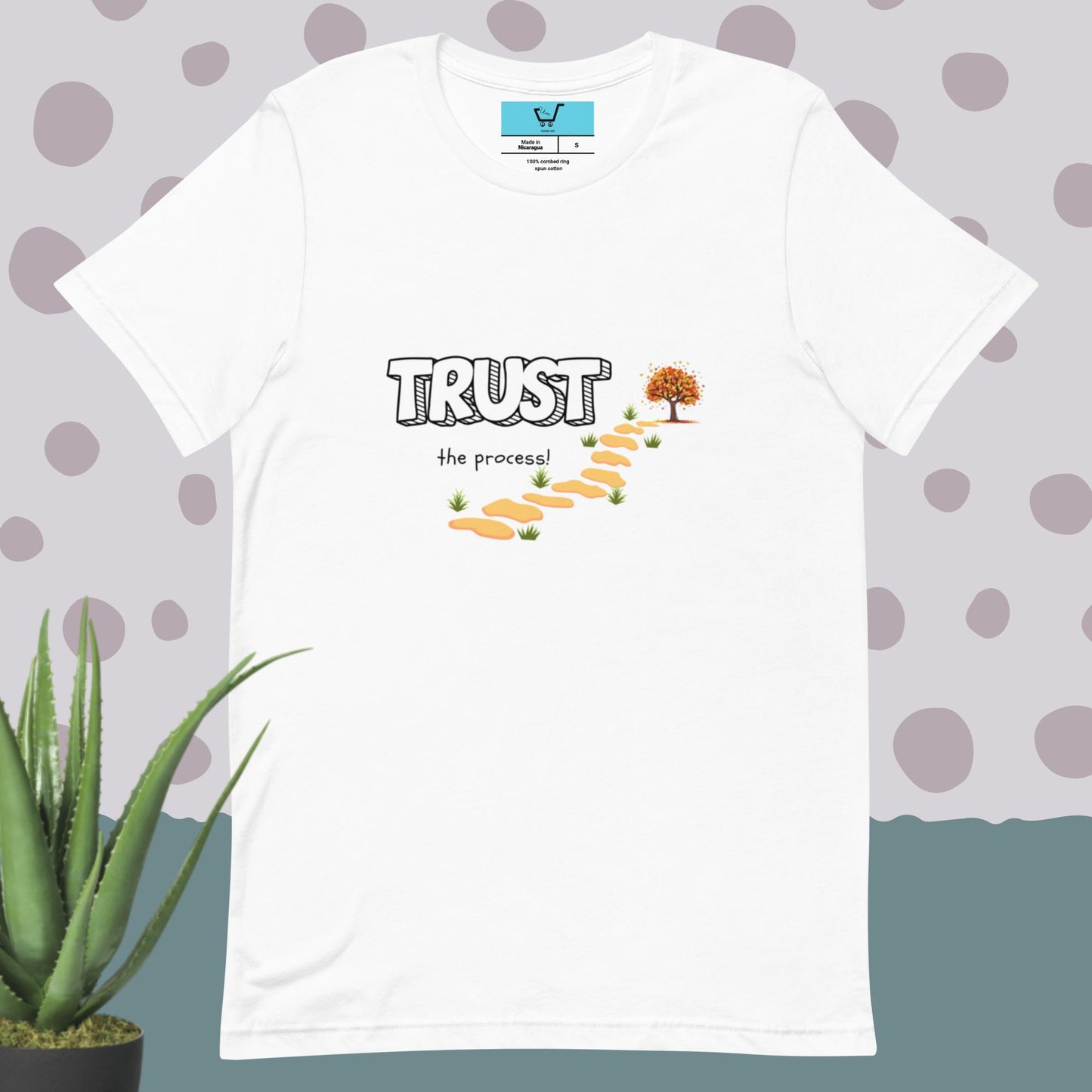 TRUST THE PROCESS Unisex t-shirt